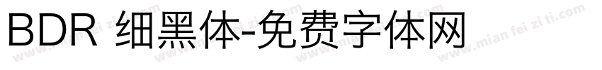 BDR 细黑体字体转换